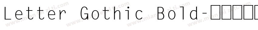 Letter Gothic Bold字体转换